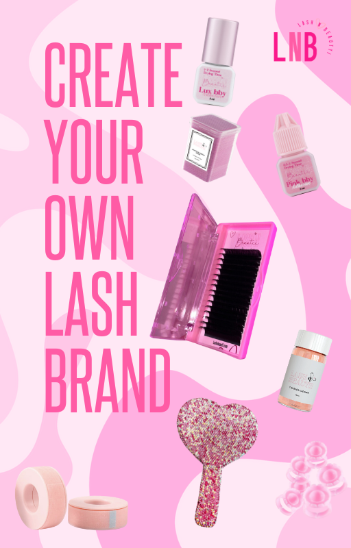 Create Your Own Lash Brand E-Book